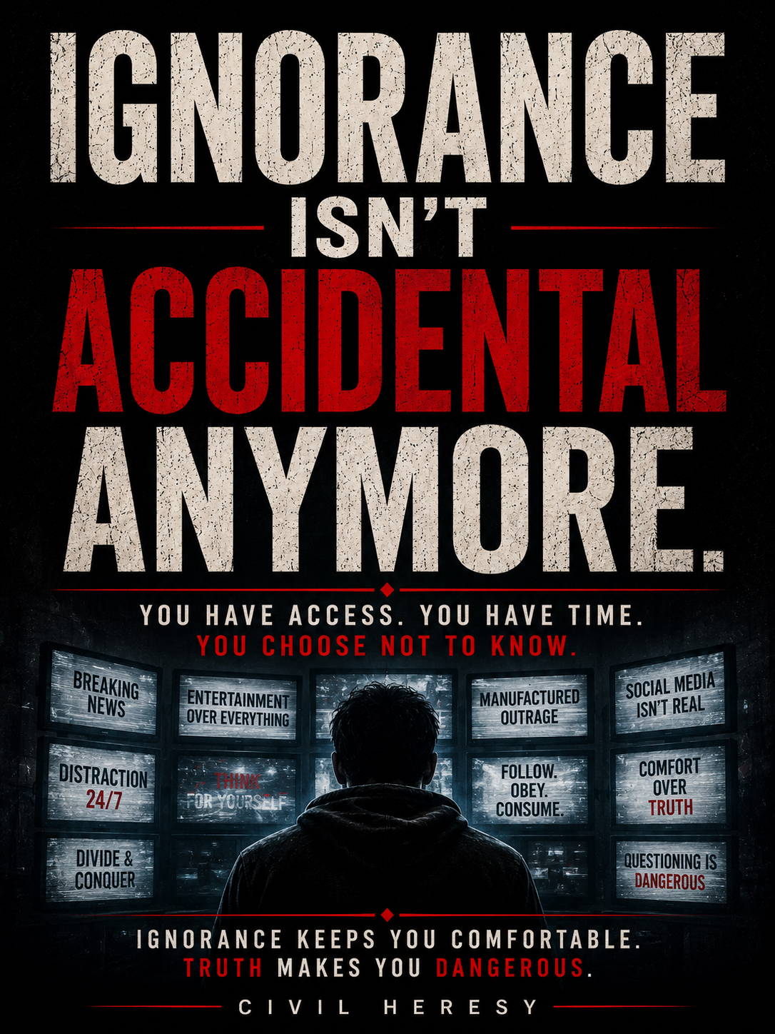 Ignorance Isn't Accidental Anymore Download