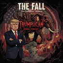 The Fall: Trumplican Takeover – Anti-Corruption Political Art Print (Digital Download)