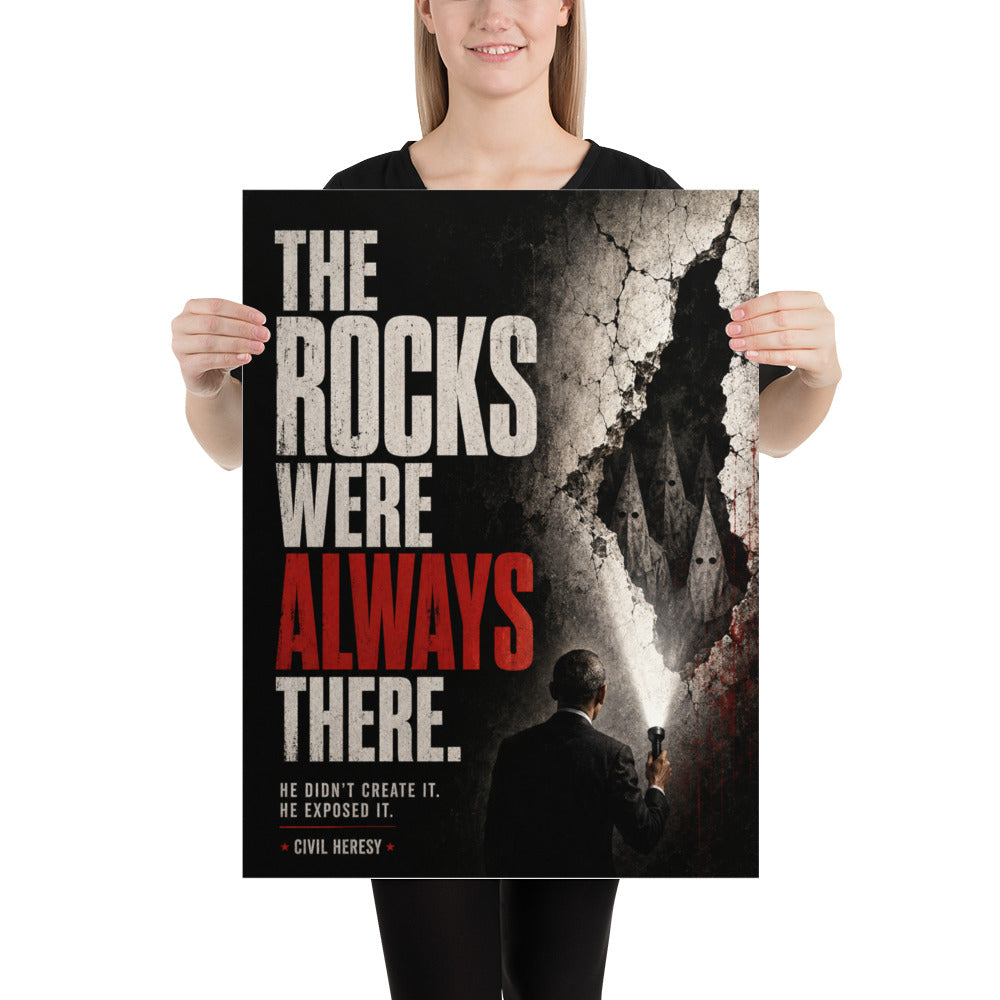 The Rocks Were Always There Poster