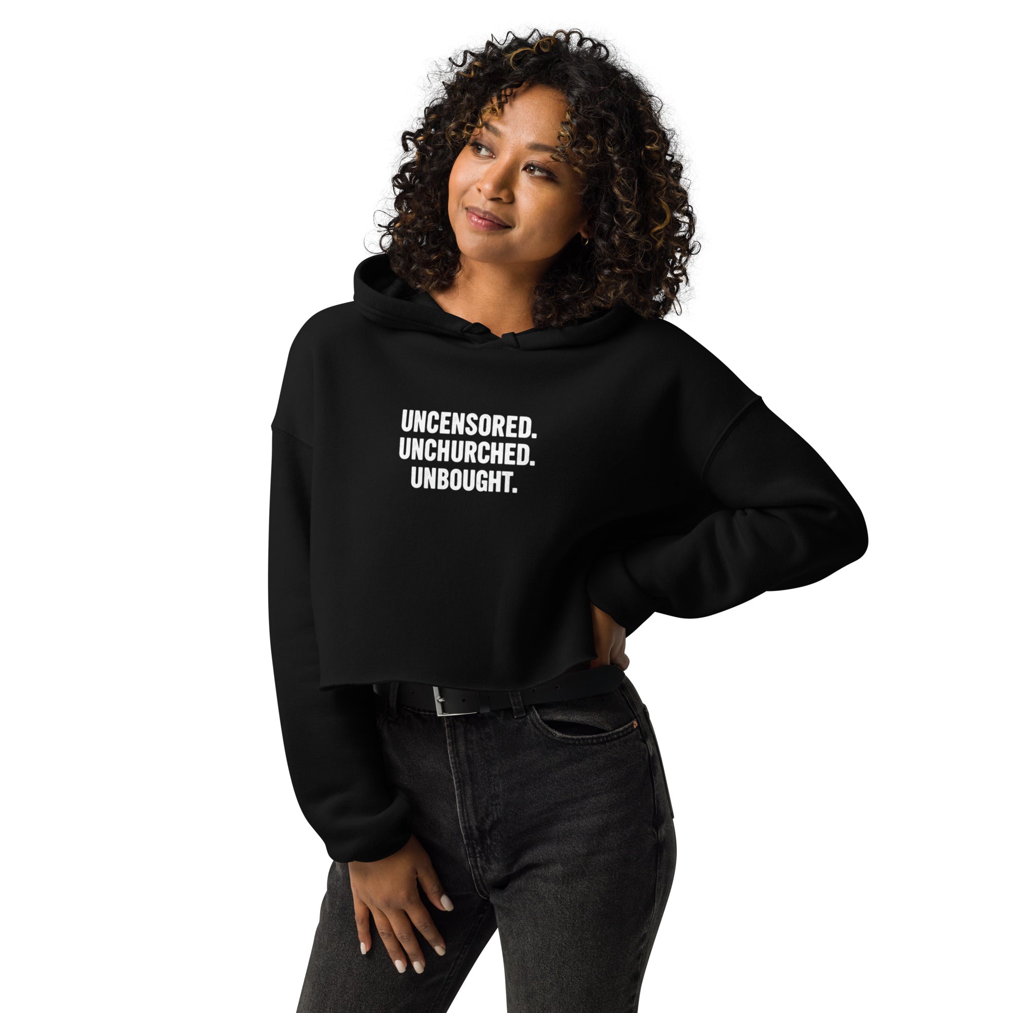 Uncensored. Unchurched. Unbought. Cropped Hoodie – Rebellious Satire Streetwear for Free Thinkers